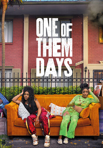 One of Them Days (HD)