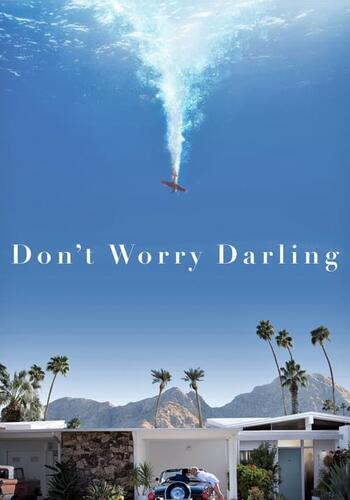 Don't Worry Darling (HD)